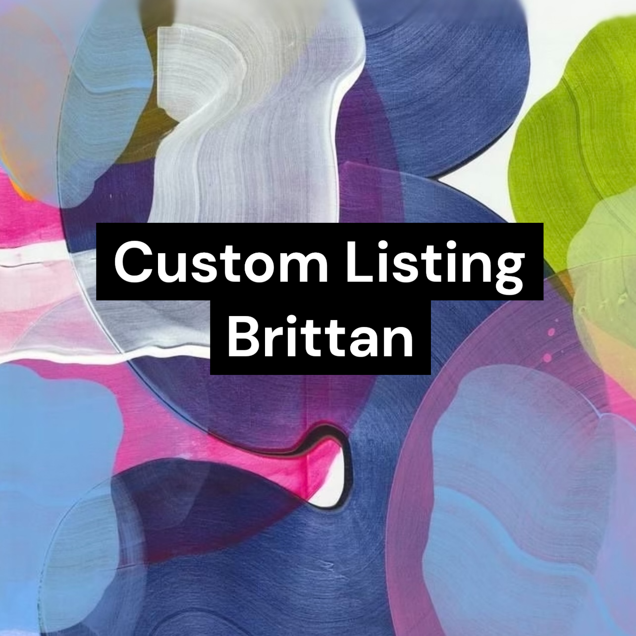 Custom Listing - Brittan VERSION 2
